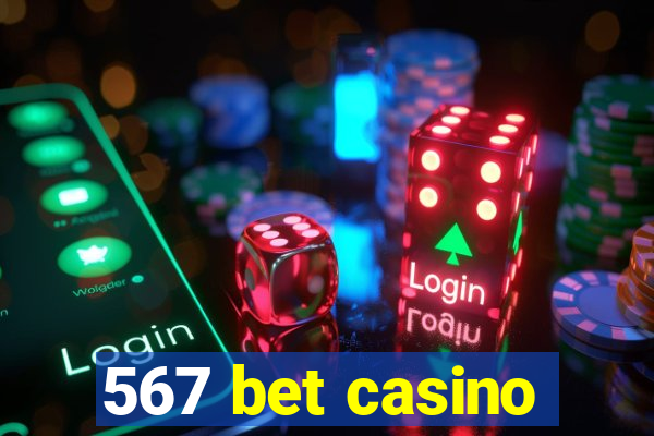 567 bet casino