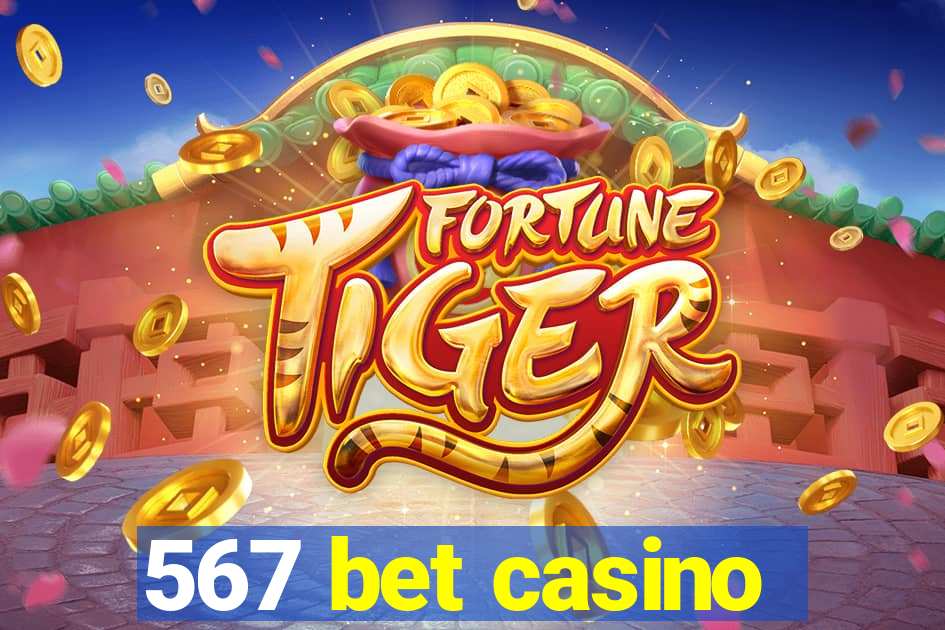 567 bet casino