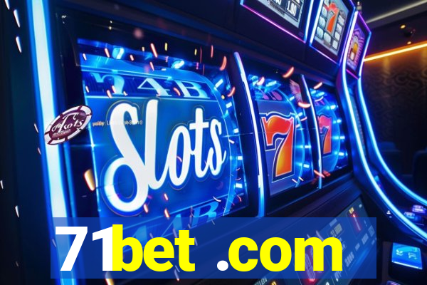 71bet .com