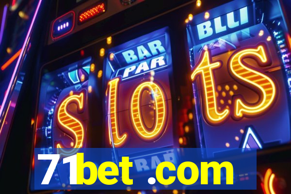 71bet .com