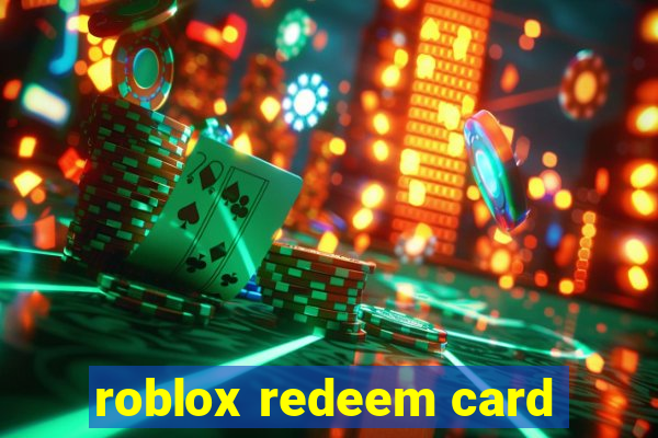 roblox redeem card