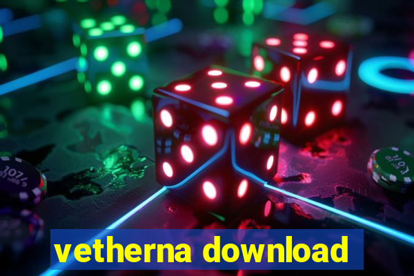 vetherna download