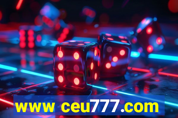 www ceu777.com