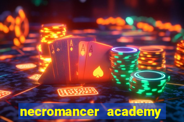 necromancer academy pt br