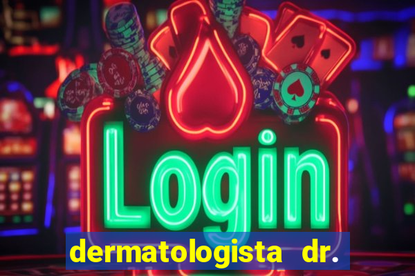 dermatologista dr. jorge tadeu lopes santos - sp