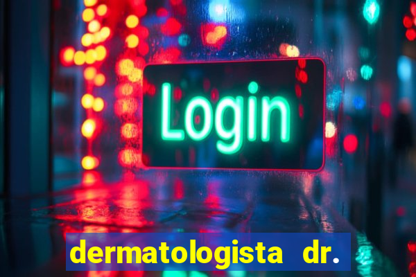 dermatologista dr. jorge tadeu lopes santos - sp