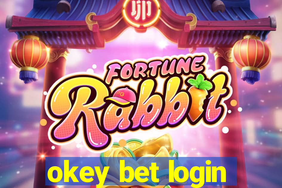 okey bet login