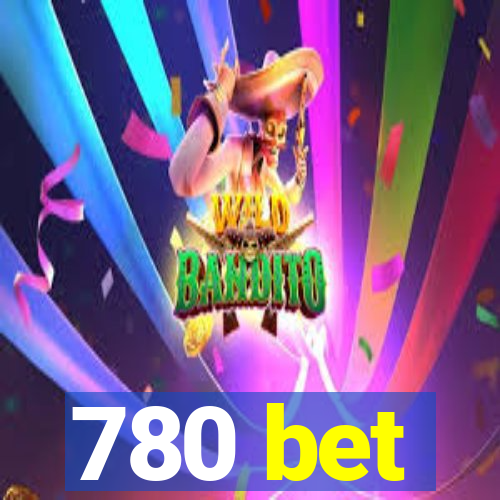 780 bet