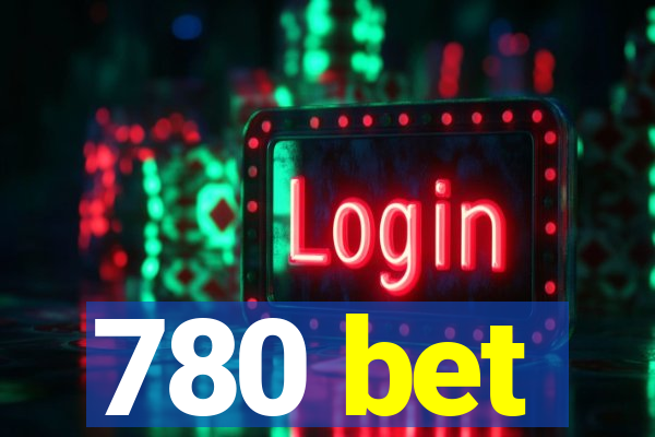 780 bet