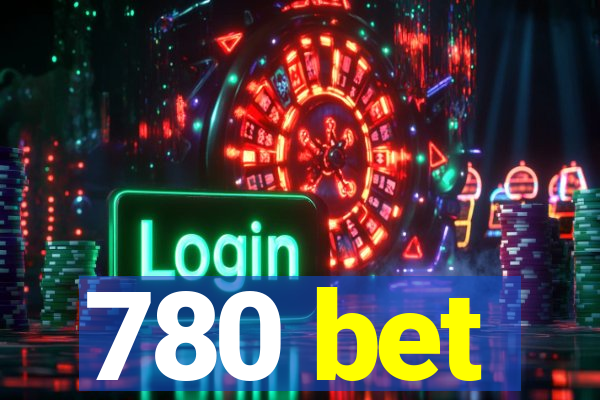 780 bet