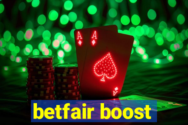 betfair boost