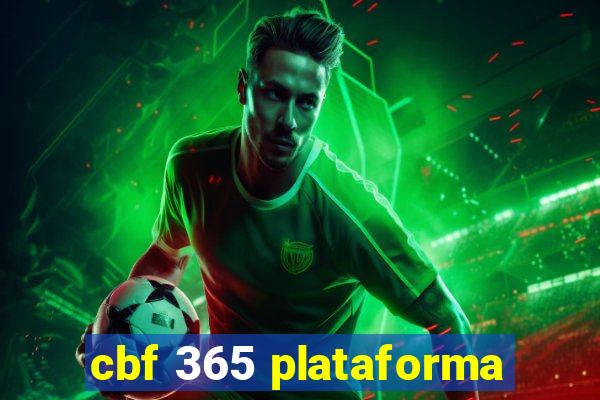 cbf 365 plataforma