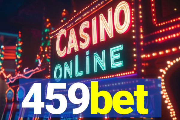 459bet