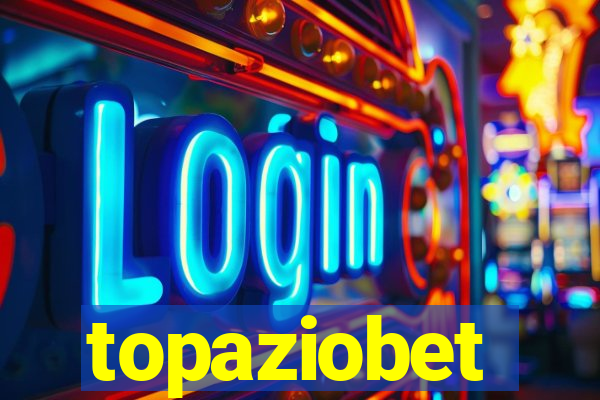 topaziobet