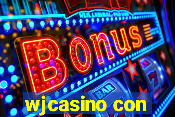 wjcasino con