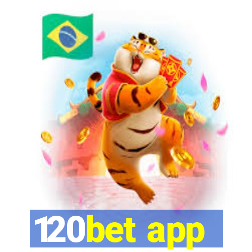 120bet app