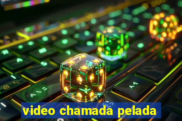 video chamada pelada