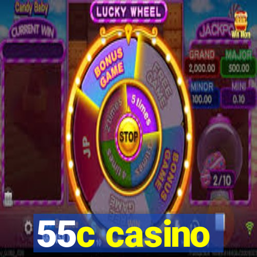 55c casino