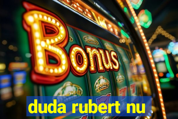 duda rubert nu