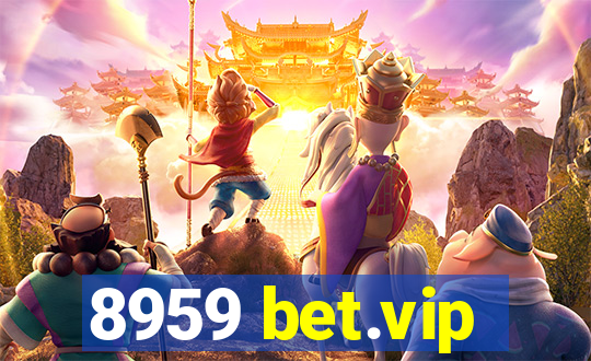 8959 bet.vip