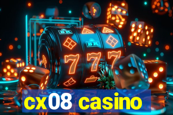 cx08 casino