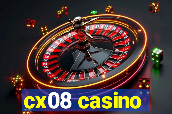 cx08 casino