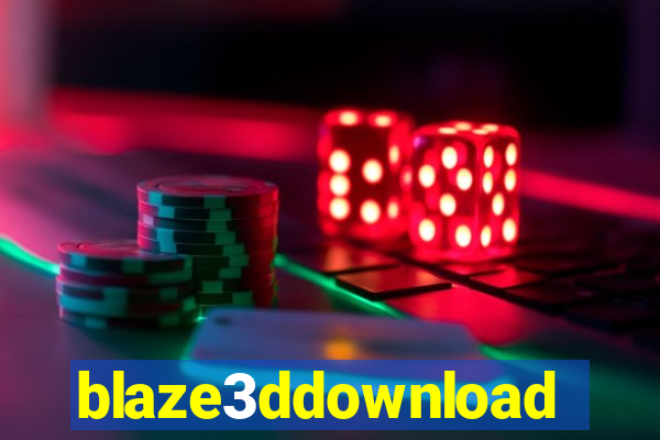 blaze3ddownload