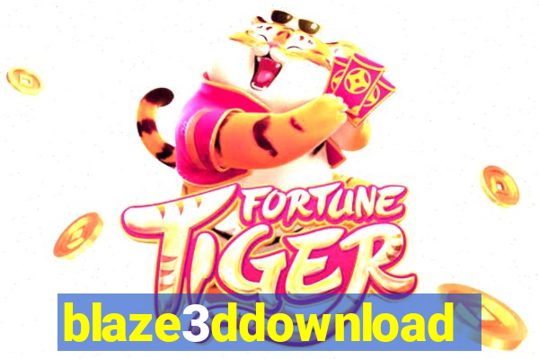 blaze3ddownload