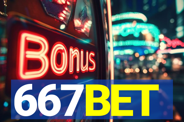 667BET