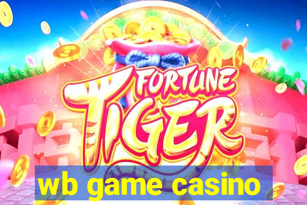 wb game casino