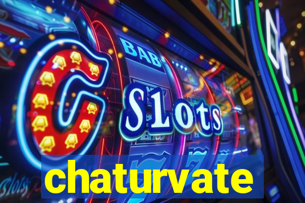 chaturvate