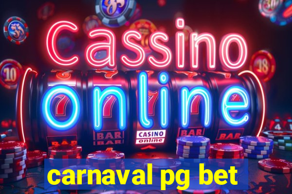 carnaval pg bet