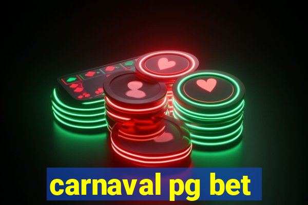 carnaval pg bet