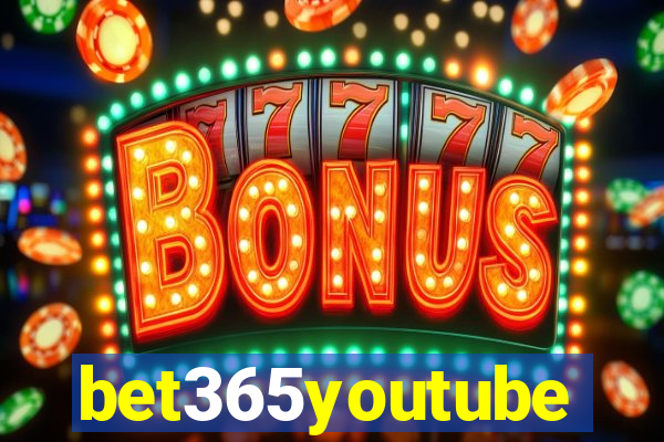 bet365youtube