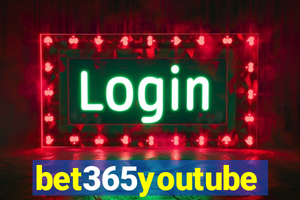 bet365youtube