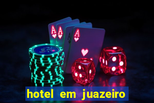 hotel em juazeiro da bahia