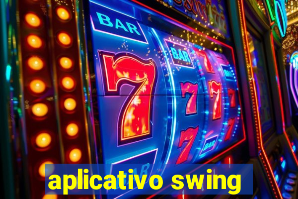 aplicativo swing