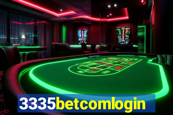 3335betcomlogin