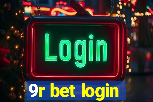 9r bet login