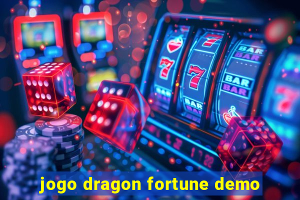 jogo dragon fortune demo