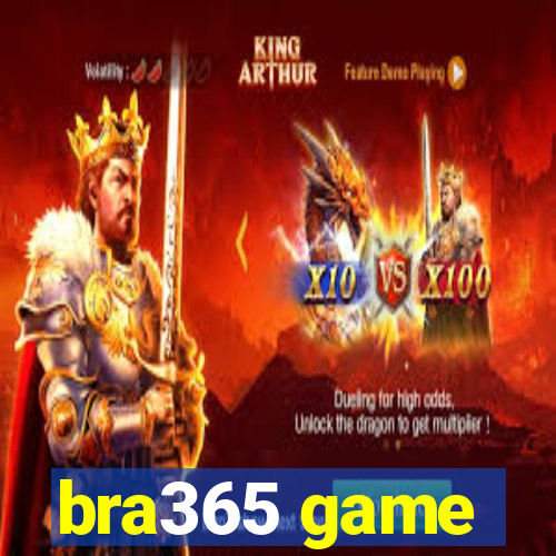 bra365 game