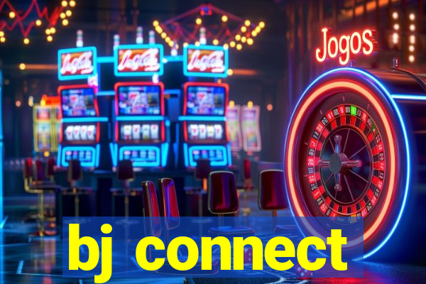 bj connect