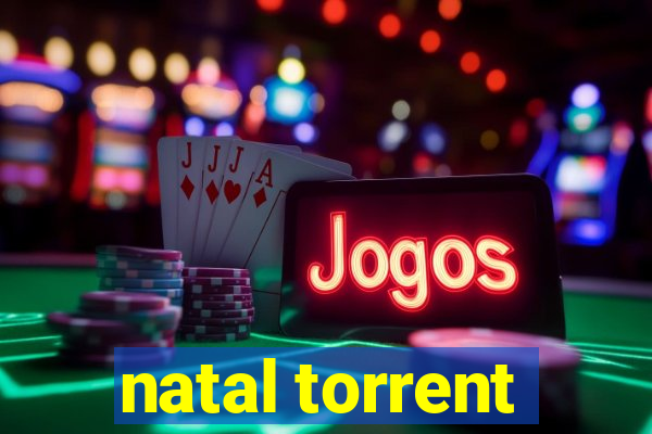 natal torrent