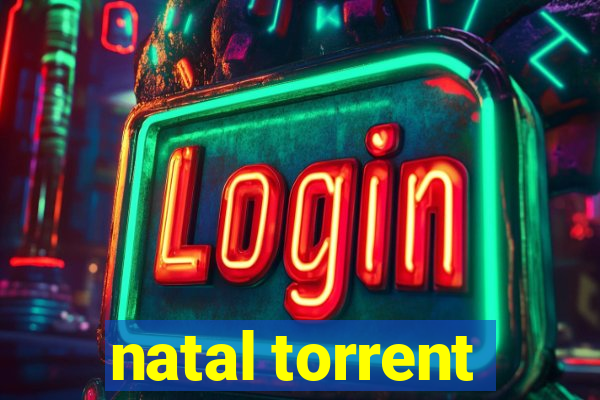 natal torrent