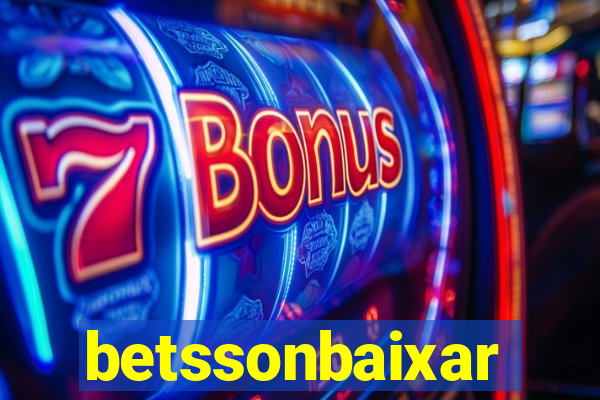 betssonbaixar