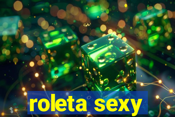 roleta sexy