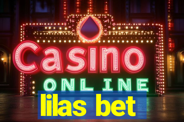 lilas bet