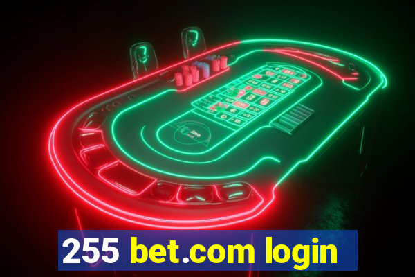 255 bet.com login