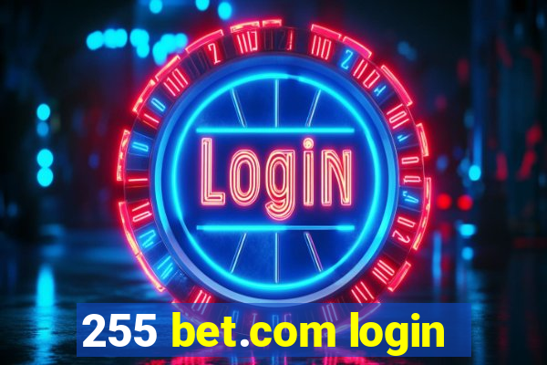 255 bet.com login