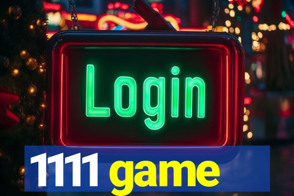 1111 game